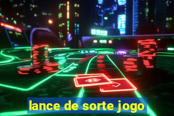 lance de sorte jogo